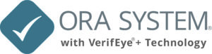 ORA SYSTEM with VerifEye+ Technology